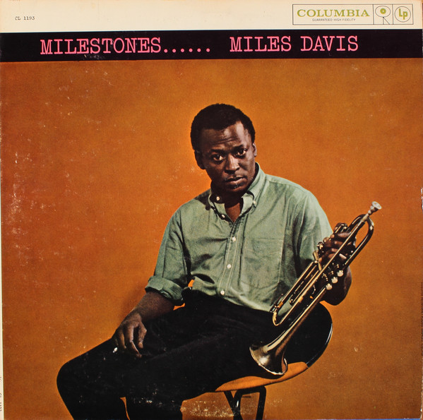 Miles Davis: Milestones (1958)